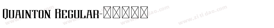 Quainton Regular字体转换